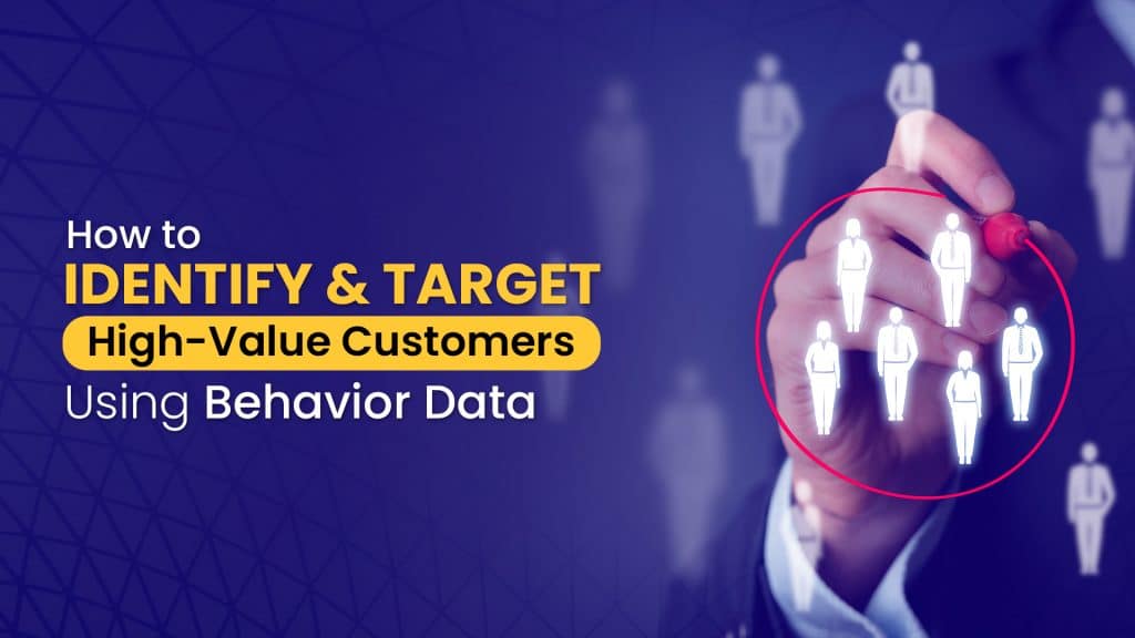 high-value customers